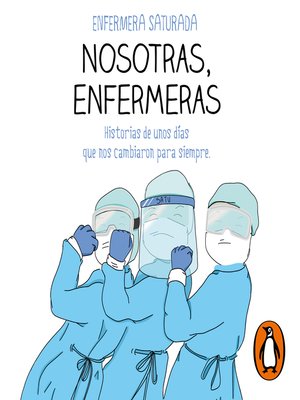 Nosotras, enfermeras - Audiobook